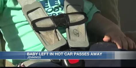 10 Month Old Baby Dies In Jennings Hospital After Being Left In Hot Car