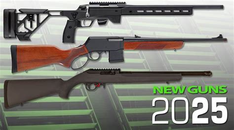 12 New Rifles For 2024 An Official Journal Of The Nra