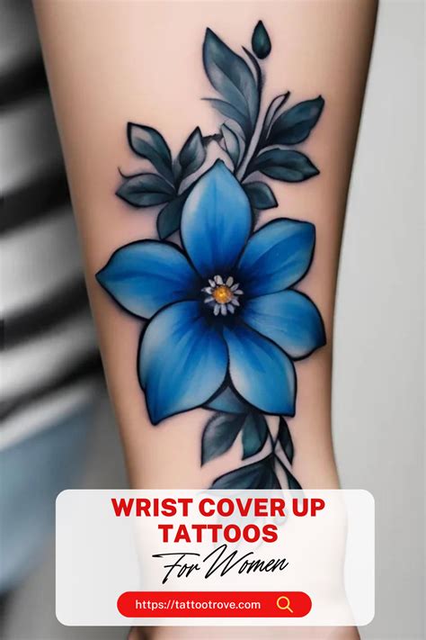 25 Wrist Cover Up Tattoos For Women You Ll Love 2024