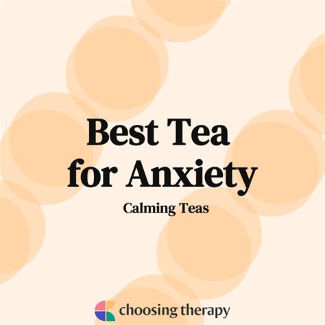 9 Calming Teas To Reduce Anxiety