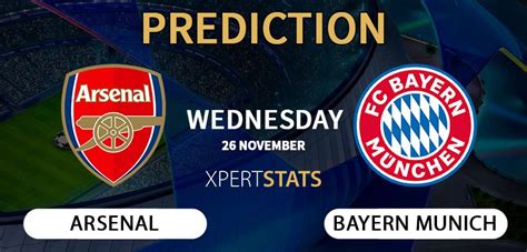 Arsenal Vs Bayern Munich Prediction Amp Betting Tips 26 11 2025 Cl