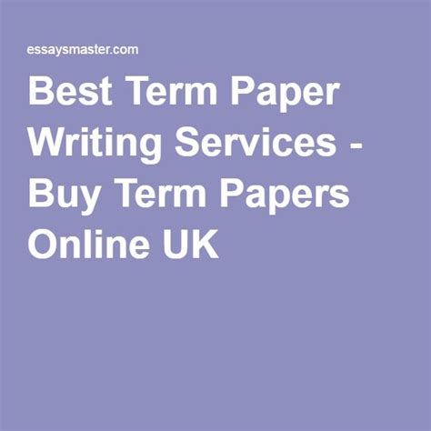 Best Term Paper Help Writing Service Uk