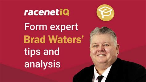 Brad Waters The Valley Saturday Tips Race By Race Analysis The