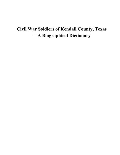 Civil War Soldiers Of Kendall County Texas A Biographical Dictionary Page 200 Of 212 The Portal To Texas History