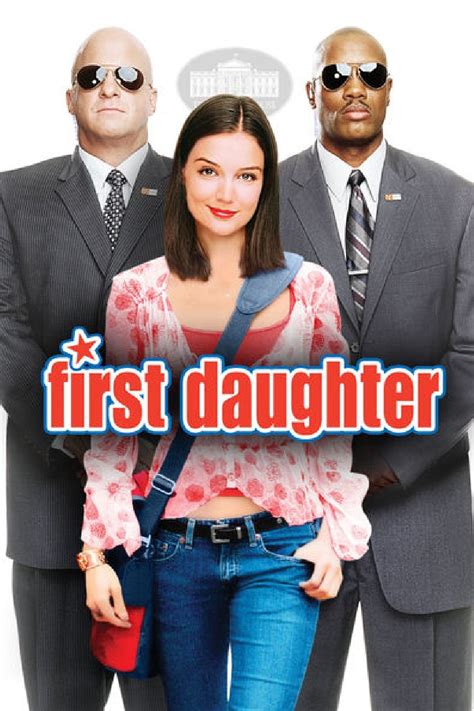First Daughter 2004 Full Cast Crew Imdb