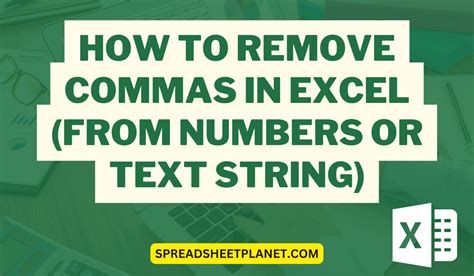 How To Remove Commas In Excel From Numbers Or Text String
