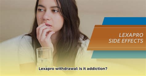 Is Lexapro Addictive