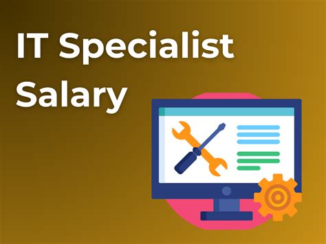 It Specialist Salary