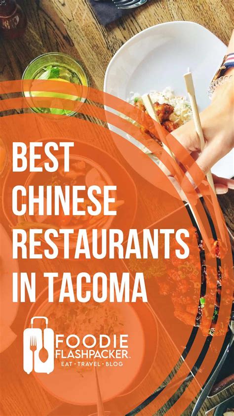 The 8 Best Chinese Restaurants In Tacoma Wa