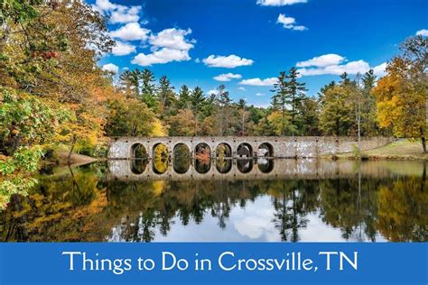 Things To Do In Crossville Tennessee Knoxroadtripper