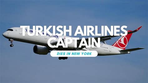 Turkish Airlines Captain Dies Mid Flight Prompting Emergency Landing In New York Avsn